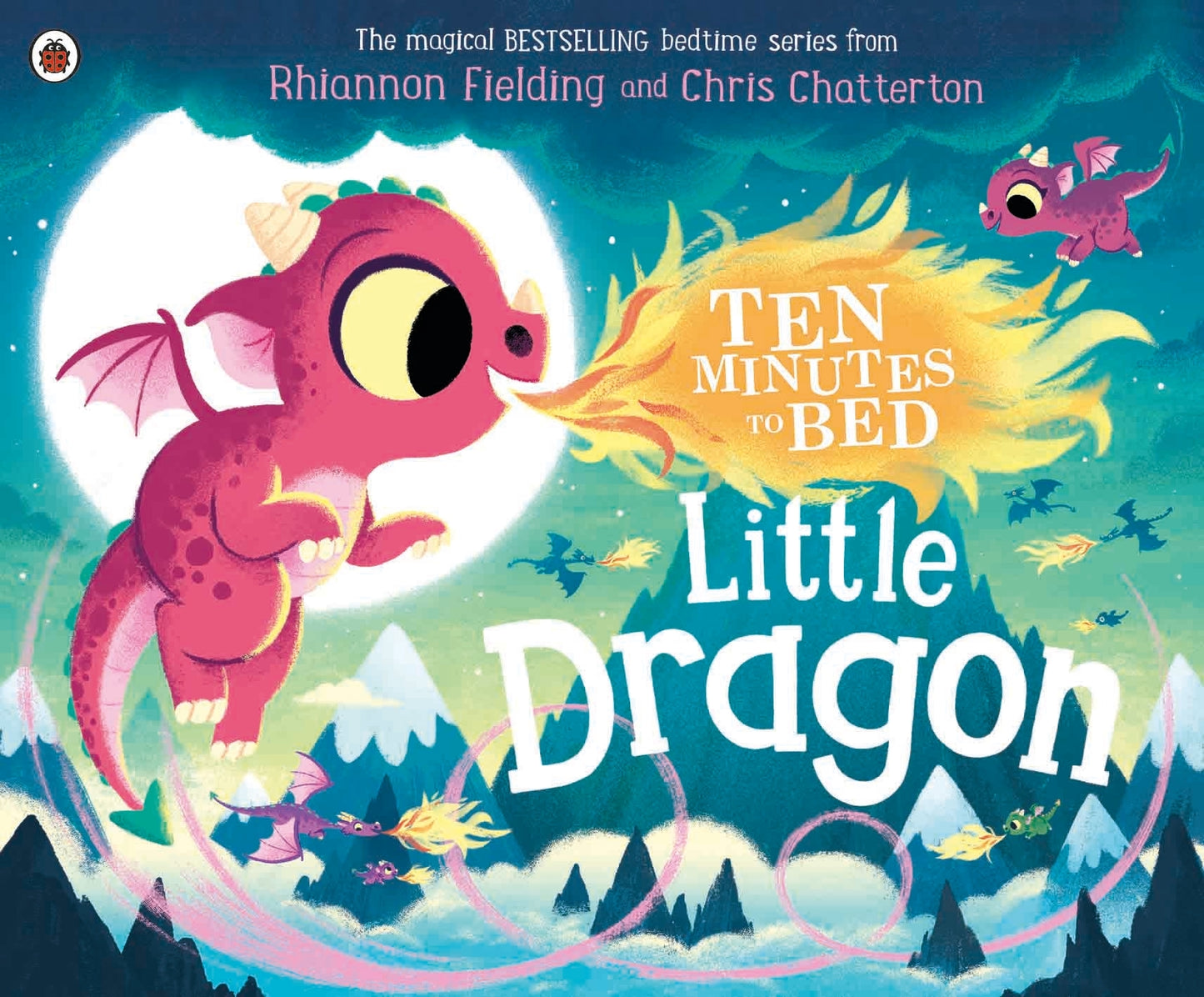 Ten Minutes to Bed: Little Dragon by Rhiannon Fielding Chris Chatterton - City Books & Lotto