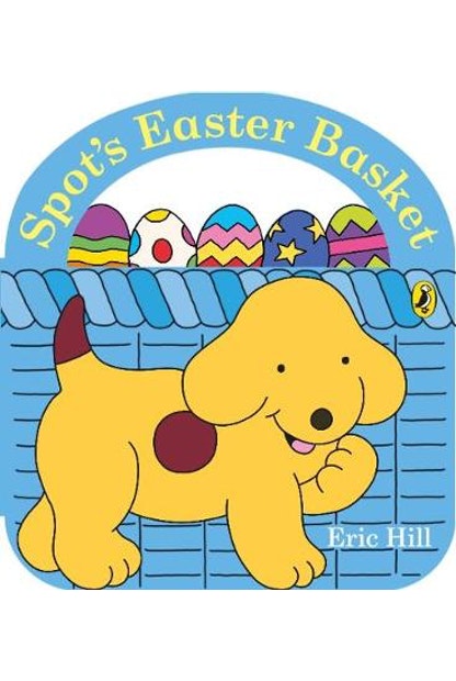 Spot's Easter Basket Eric Hill - City Books & Lotto