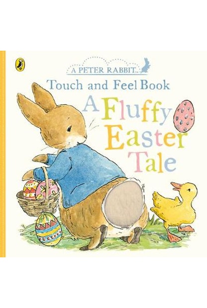 Peter Rabbit: A Fluffy Easter Tale Touch & Feel Beatrix Potter - City Books & Lotto