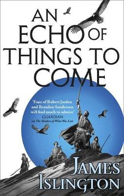 Licanius Trilogy Bk 2: An Echo of Things to Come by James Islington - City Books & Lotto