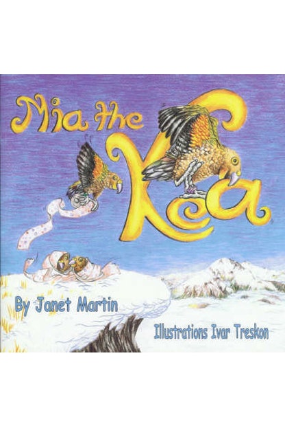 Mia the Kea by Janet Martin - City Books & Lotto