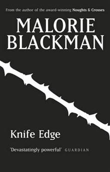 KNIFE EDGE by Malorie Blackman - City Books & Lotto