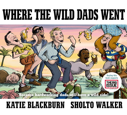 Where the Wild Dads Went by Katie Blackburn - City Books & Lotto