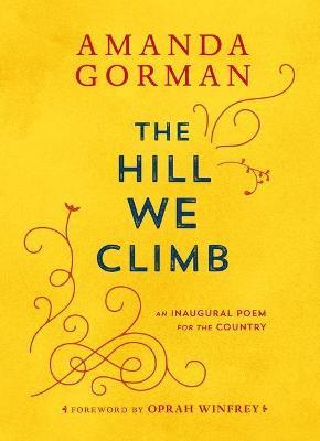 The Hill We Climb by Amanda Gorman - City Books & Lotto