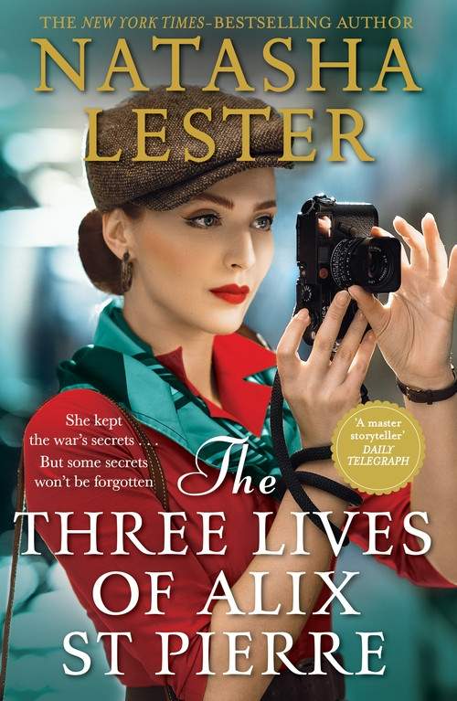 Three Lives of Alix St Pierre Natasha Lester