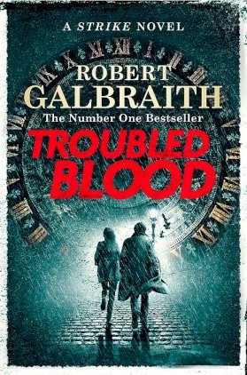 CORMORAN STRIKE BK 5 TROUBLED BLOOD by Robert Galbraith - City Books & Lotto