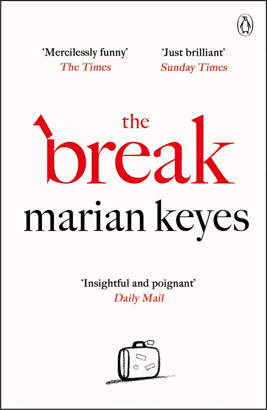 THE BREAK by Marian Keyes - City Books & Lotto