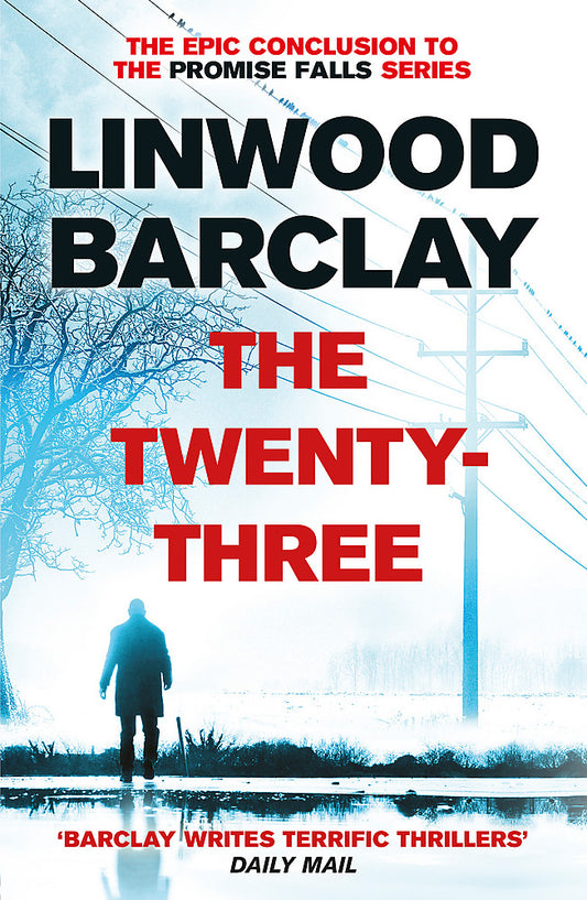 THE TWENTY THREE by Linwood Barclay - City Books & Lotto