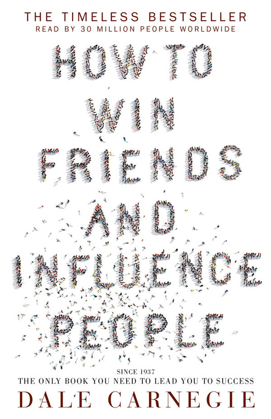 How to Win Friends and Influence People by Dale Carnegie - City Books & Lotto