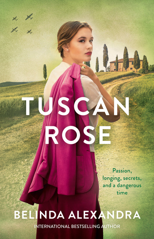Tuscan Rose by Belinda Alexandra - City Books & Lotto