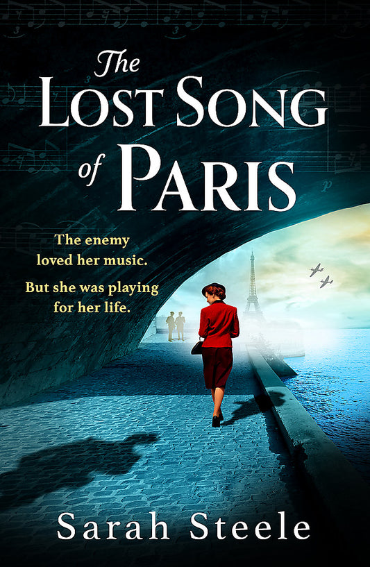 Lost Song of Paris Sarah Steele