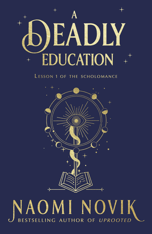 A Deadly Education by Naomi Novik - City Books & Lotto