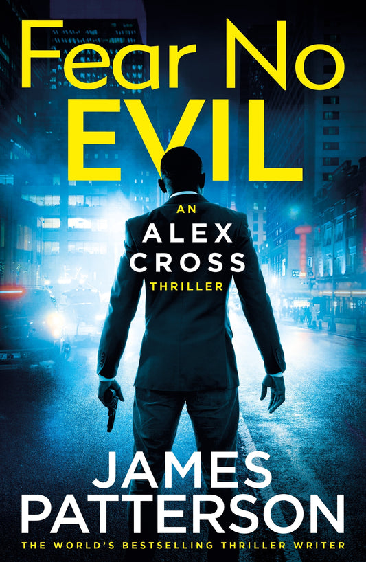 Alex Cross #29 Fear No Evil James Patterson - City Books & Lotto