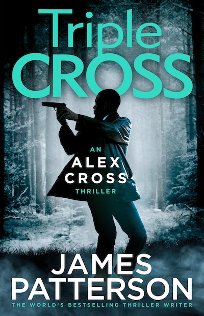 Alex Cross #30 Triple Cross James Patterson