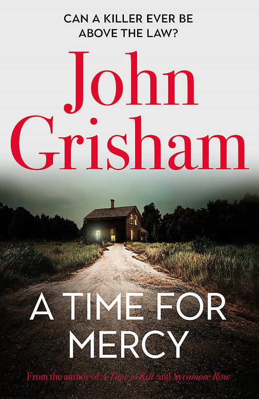 A Time for Mercy by John Grisham - City Books & Lotto