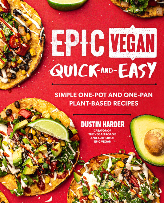 Epic Vegan Quick and Easy by Dustin Harder - City Books & Lotto