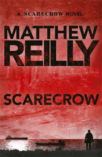 SCARECROW: A SCARECROW #3 by Matthew Reilly - City Books & Lotto