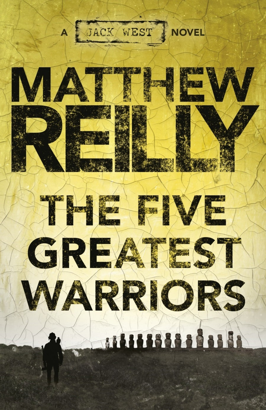Jack West Jr #3: The Five Greatest Warriors Matthew Reilly - City Books & Lotto