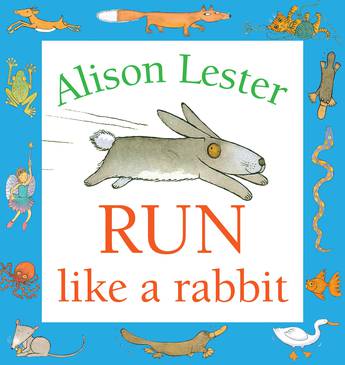 Run Like a Rabbit Alison Lester