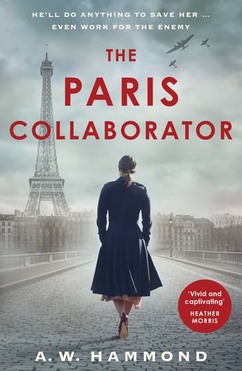 The Paris Collaborator by A.W. Hammond - City Books & Lotto