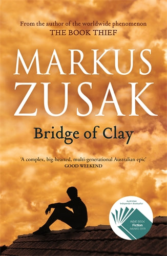 Bridge of Clay by Marcus Zusak - City Books & Lotto