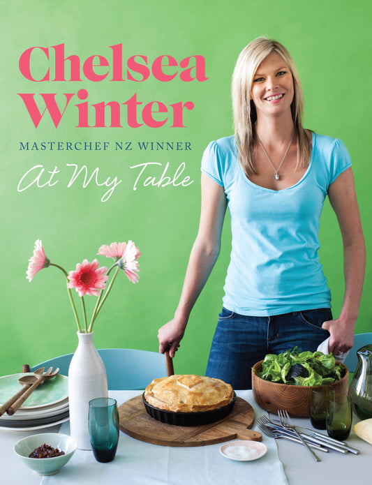 At My Table by Chelsea Winter - City Books & Lotto