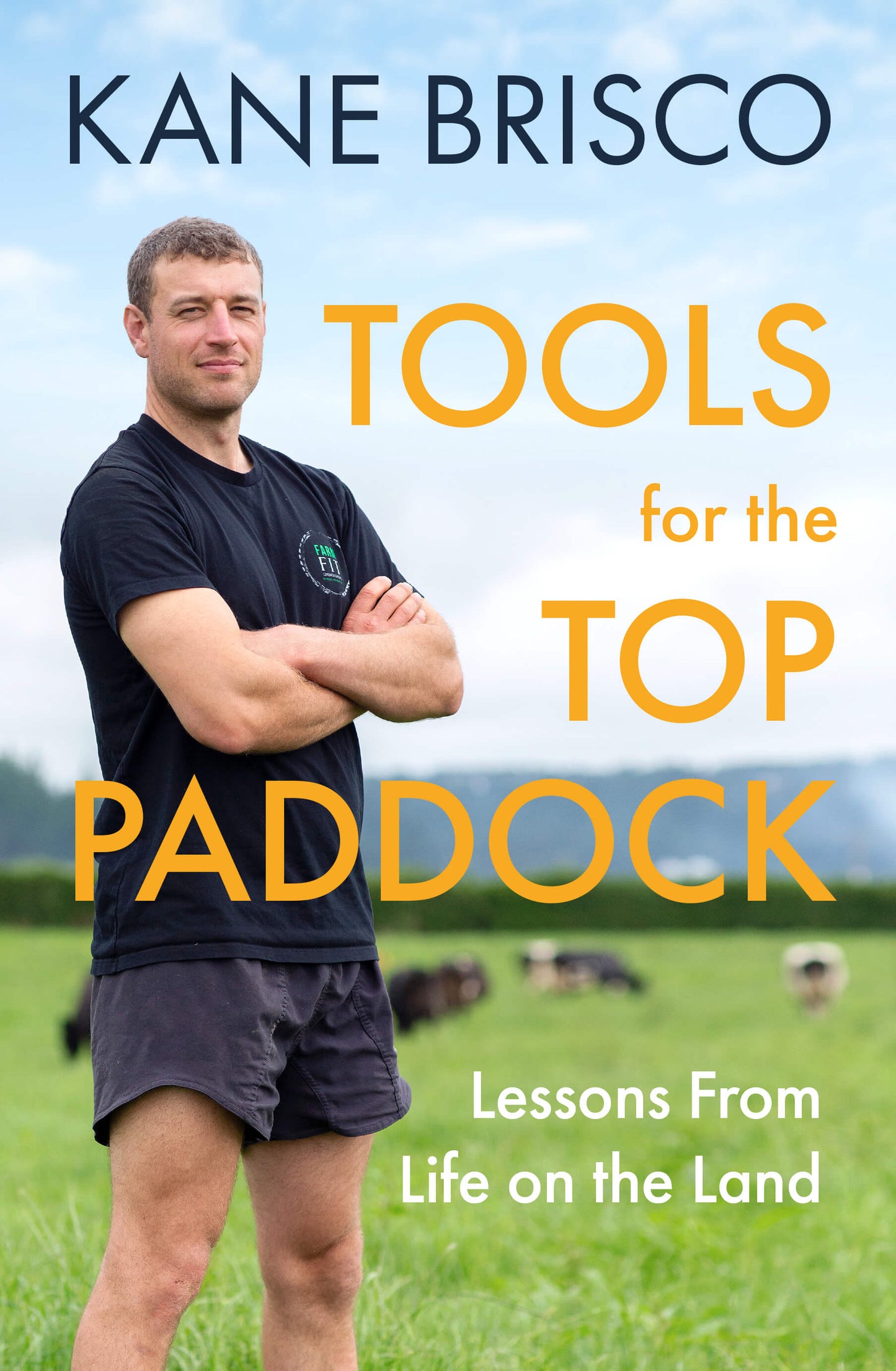 Tools For The Top Paddock Kane Brisco