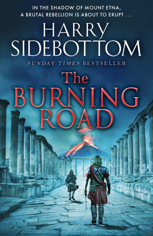 The Burning Road Harry Sidebottom - City Books & Lotto