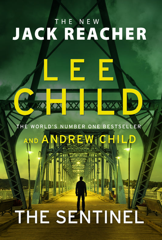THE SENTINEL by Lee and Andrew Child - City Books & Lotto
