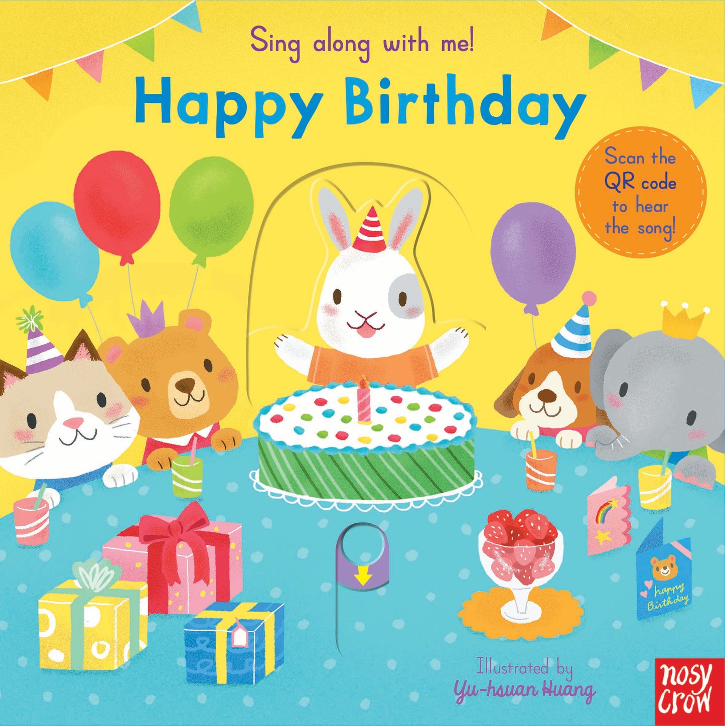 Sing Along with Me! Happy Birthday Illustrated by Yu-hsuan Huang - City Books & Lotto