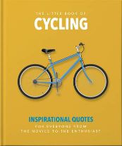 The Little Book of Cycling Inspirational Quotes - City Books & Lotto