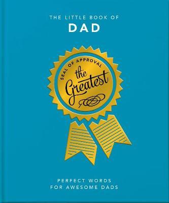 The Little Book of Dad : Perfect Words for Awesome Dads - City Books & Lotto