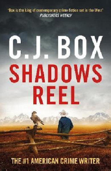 Shadows Reel CJ Box - City Books & Lotto