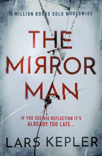 The Mirror Man Lars Kepler - City Books & Lotto