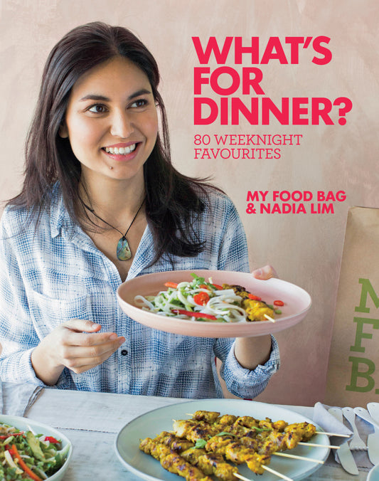 What's for Dinner? by Nadia Lim - City Books & Lotto