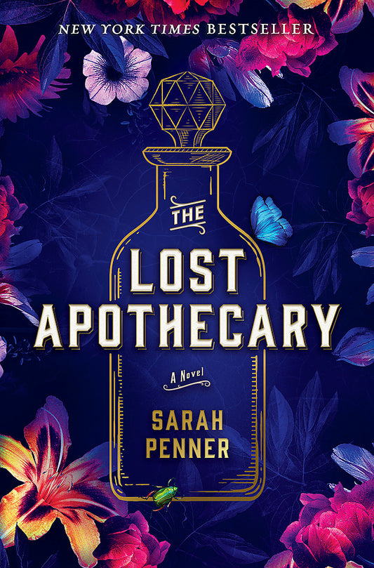 The Lost Apothecary Sarah Penner