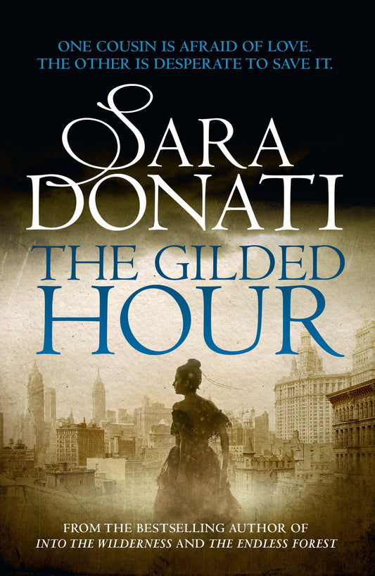 GILDED HOUR by Sara Donati - City Books & Lotto