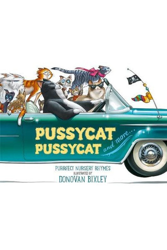 PUSSYCAT PUSSYCAT BB by Donovan Bixley - City Books & Lotto