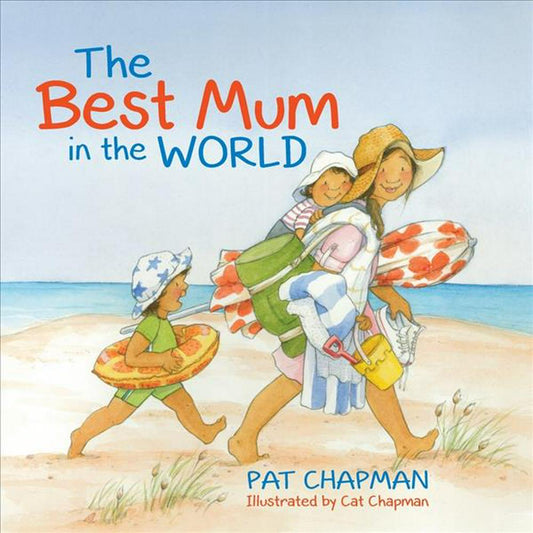 Best Mum in the World by Pat Chapman - City Books & Lotto