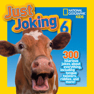 JUST JOKING 6 by National Geographic Kids - City Books & Lotto