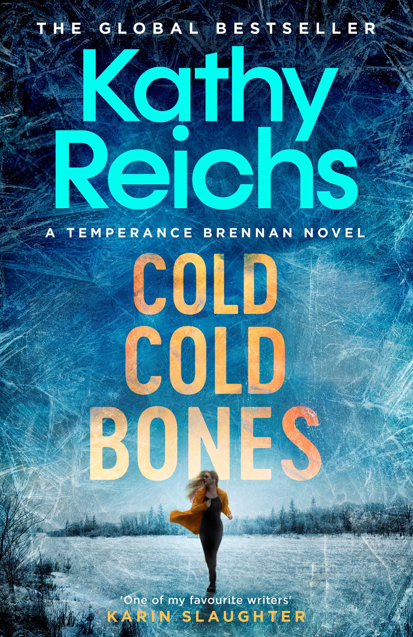 Cold Cold Bones Kathy Reichs