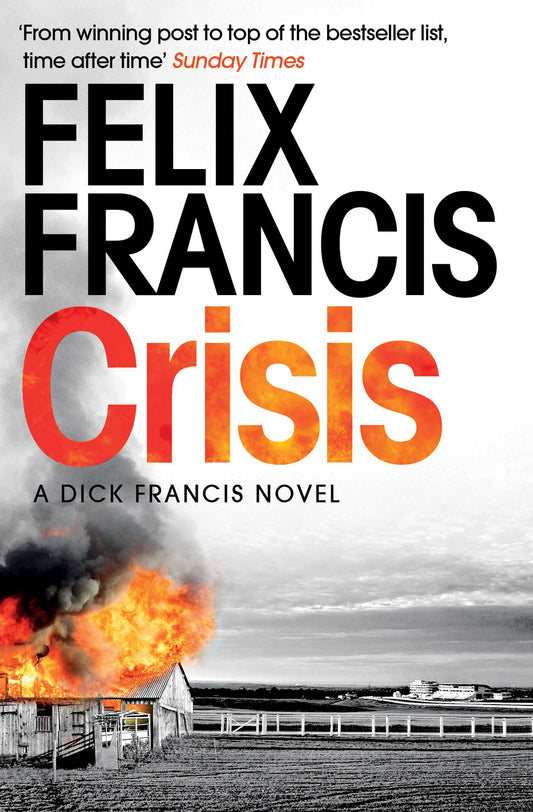 CRISIS by Felix Francis - City Books & Lotto