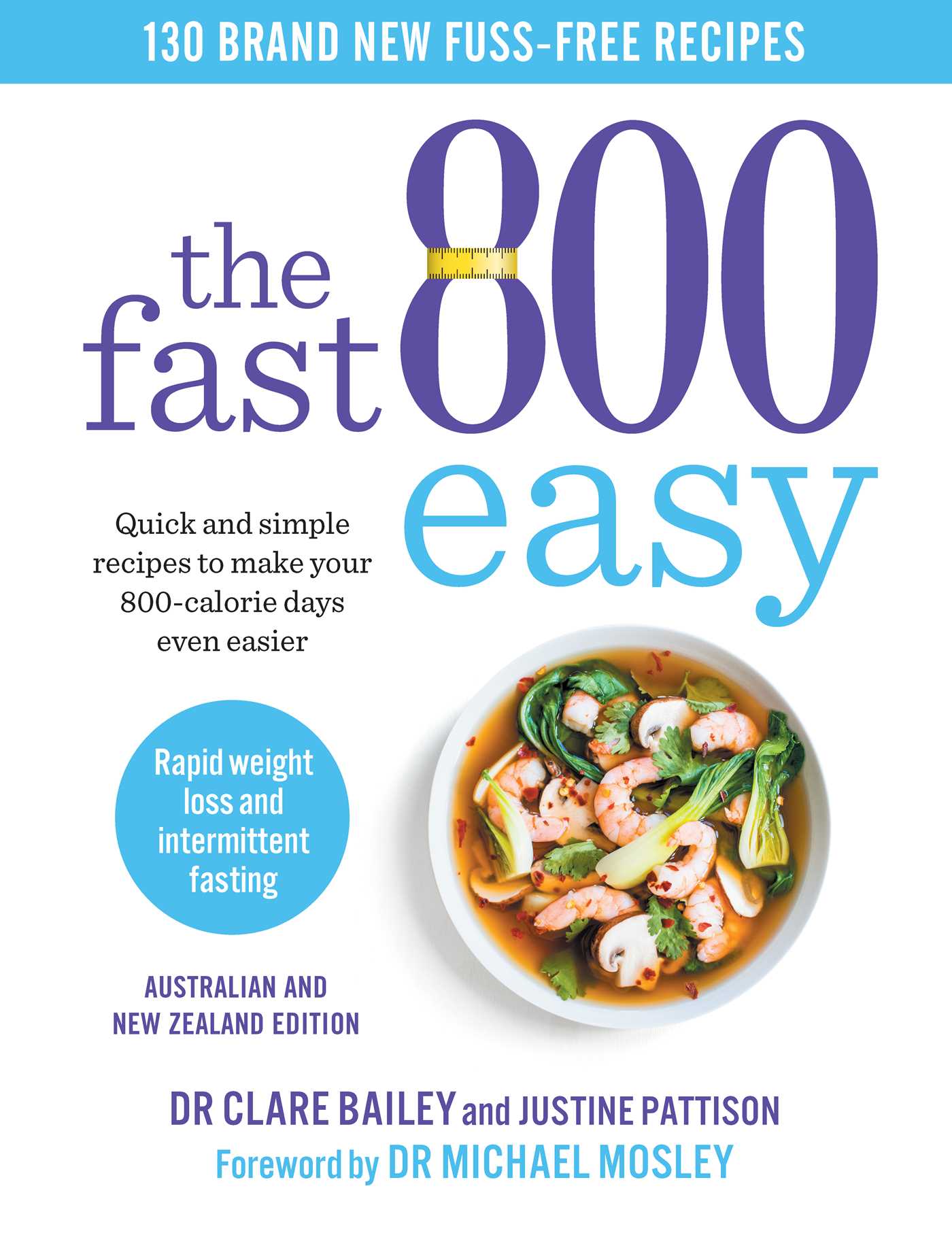 Fast 800 Easy Fuss Free Recipes Dr Clare Bailey - City Books & Lotto