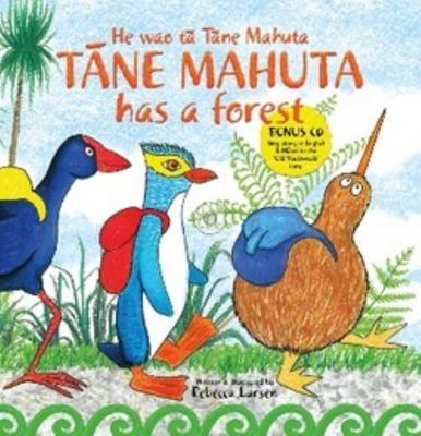 He wao ta Tane Mahuta / Tane Mahuta Has A Forest (English / Te Reo Maori Bilingual & CD) - City Books & Lotto