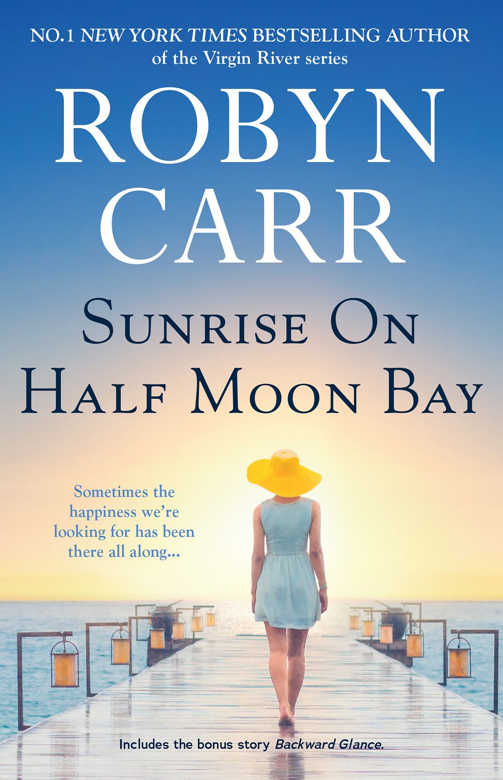 Sunrise on Half Moon Bay Robyn Carr
