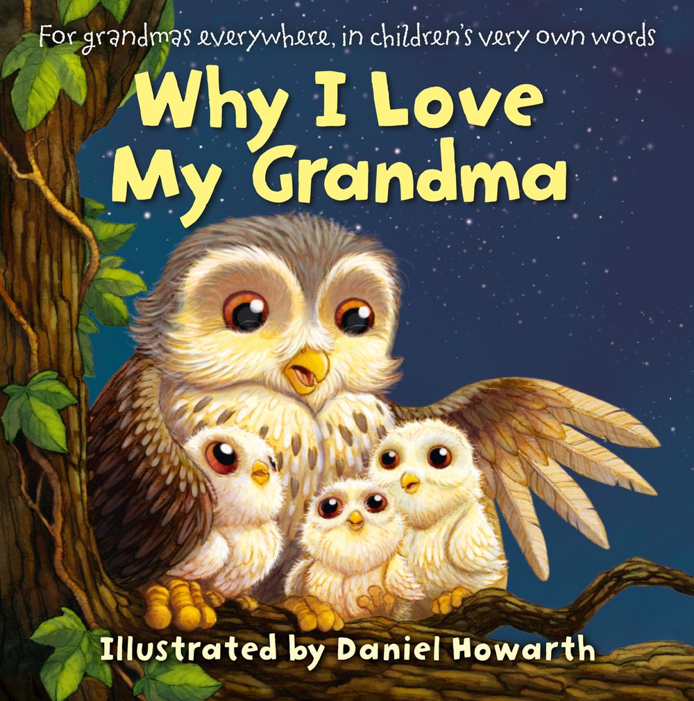 Daniel Howorth Why I Love My Grandma Daniel Howarth – City Books & Lotto