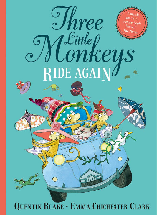 Three Little Monkeys Ride Again Quentin Blake