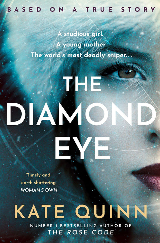 Diamond Eye Kate Quinn